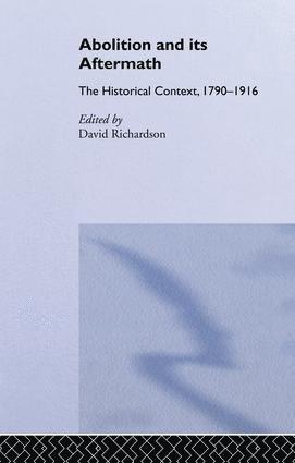 David Richardson, David Richardson - Abolition and Its Aftermath, Häftad