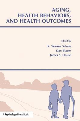 bokomslag Aging, Health Behaviors, and Health Outcomes