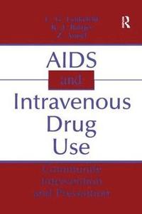 bokomslag AIDS and Intravenous Drug Use