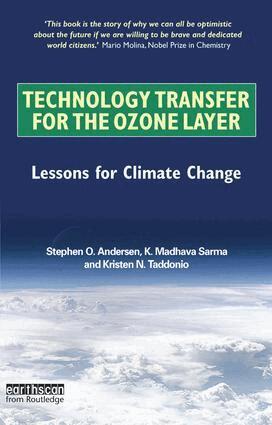 Stephen O. Andersen, K. Madhava Sarma, Kristen N. Taddonio - Technology Transfer for the Ozone Layer, Häftad