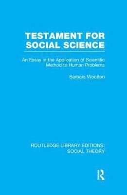 bokomslag Testament for Social Science (RLE Social Theory)