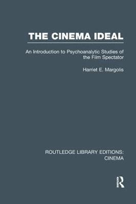 Harriet E. Margolis - Cinema Ideal, Häftad