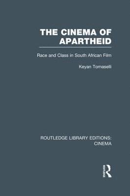 bokomslag The Cinema of Apartheid
