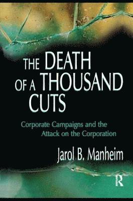 Jarol B. Manheim - Death of A Thousand Cuts, Häftad