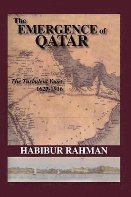 bokomslag The Emergence Of Qatar