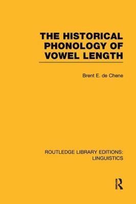 bokomslag Historical Phonology of Vowel Length (RLE Linguistics C: Applied Linguistics)