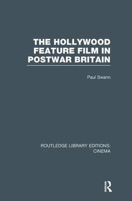 bokomslag Hollywood Feature Film in Postwar Britain
