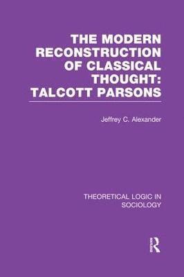 bokomslag Modern Reconstruction of Classical Thought
