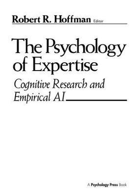 Robert R. Hoffman - Psychology of Expertise, Häftad