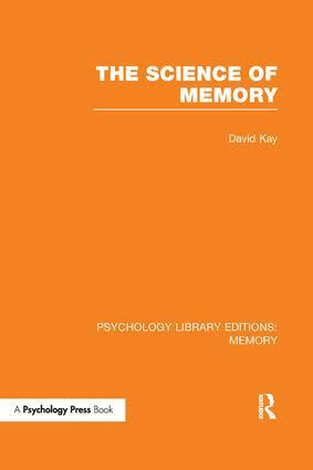 David Kay - Science of Memory (PLE: Memory), Häftad