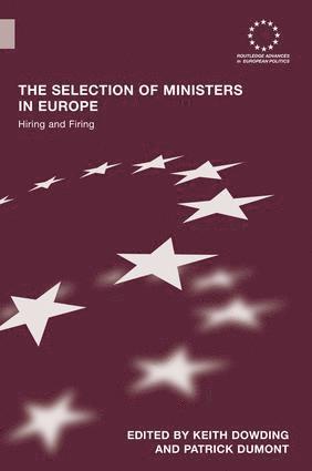 The Selection of Ministers in Europe 1