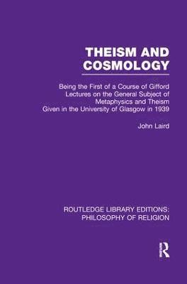 John Laird - Theism and Cosmology, Häftad