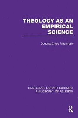 bokomslag Theology as an Empirical Science