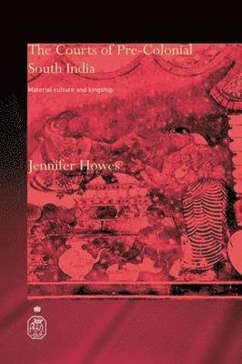 The Courts of Pre-Colonial South India 1