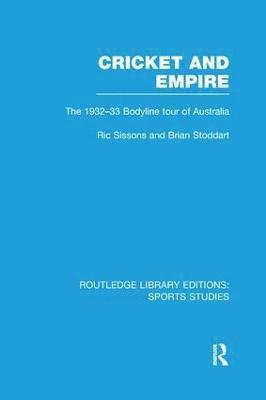 bokomslag Cricket and Empire