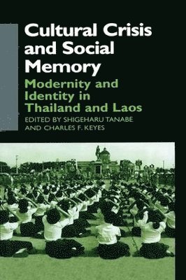 Cultural Crisis and Social Memory 1