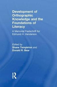 bokomslag Development of Orthographic Knowledge and the Foundations of Literacy