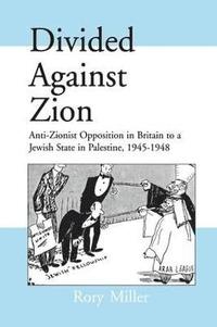 bokomslag Divided Against Zion