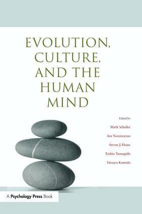 Mark Schaller, Ara Norenzayan, Steven J. Heine, Toshio Yamagishi, Tatsuya Kameda - Evolution, Culture, and the Human Mind, Häftad