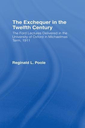 R. L. Poole - Exchequer in the 12th Century, Häftad