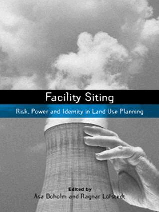 Asa Boholm, Ragnar E. Lofstedt - Facility Siting, Häftad