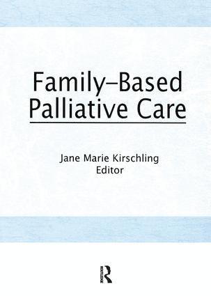 bokomslag Family-Based Palliative Care