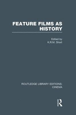 Feature Films as History 1