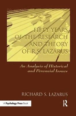 Richard S. Lazarus - Fifty Years of the Research and theory of R.s. Lazarus, Häftad