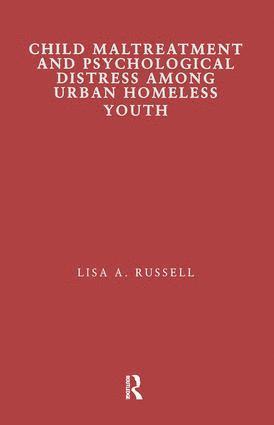 bokomslag Child Maltreatment and Psychological Distress Among Urban Homeless Youth