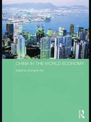 bokomslag China in the World Economy