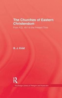 The Churches of Eastern Christendom 1