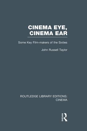 John Russell Taylor - Cinema Eye, Cinema Ear, Häftad