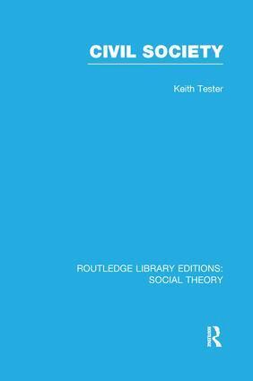 Keith Tester - Civil Society, Häftad