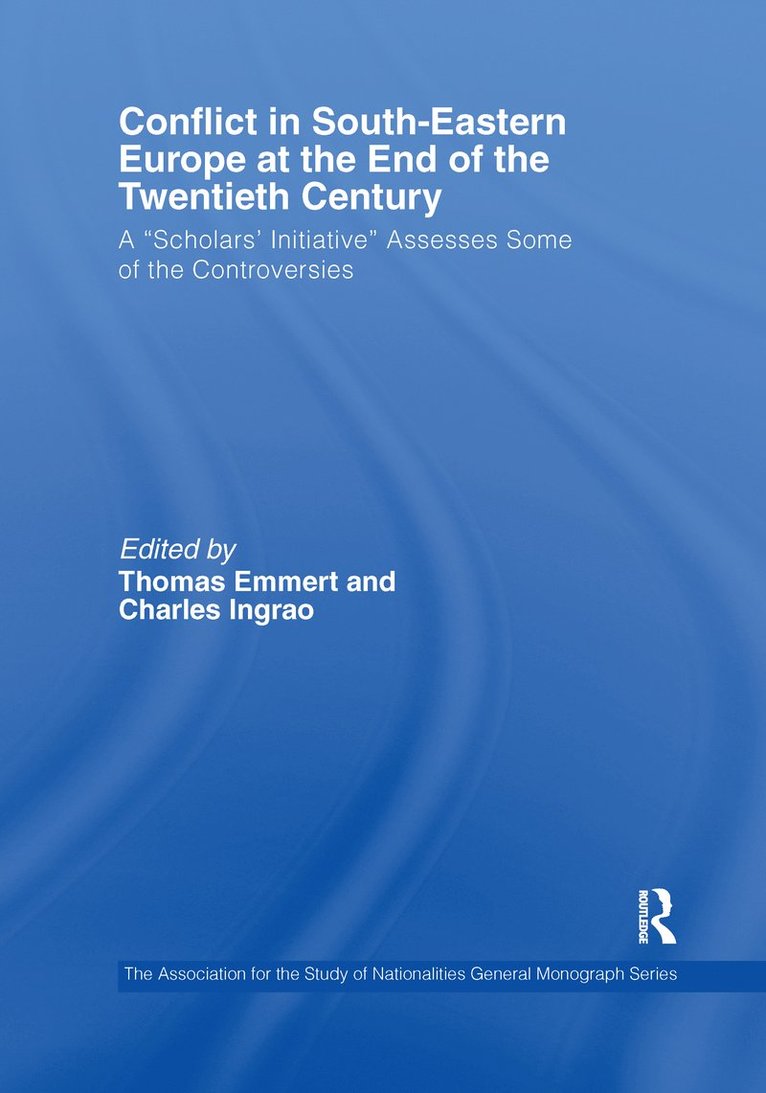 Thomas Emmert, Charles Ingrao - Conflict in Southeastern Europe at the End of the Twentieth Century, Häftad