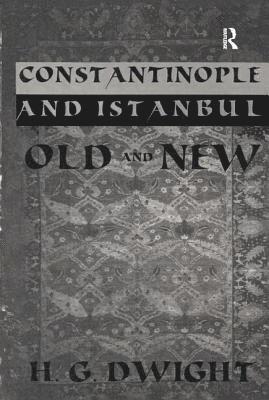 Dwight - Constantinople, Häftad