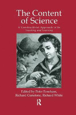 The Content Of Science: A Constructive Approach To Its Teaching And Learning 1