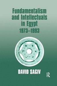 bokomslag Fundamentalism and Intellectuals in Egypt, 1973-1993