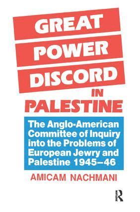 Great Power Discord in Palestine 1