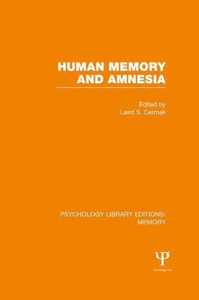 Laird Cermak - Human Memory and Amnesia (PLE: Memory), Häftad