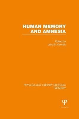 Human Memory and Amnesia (PLE: Memory) 1