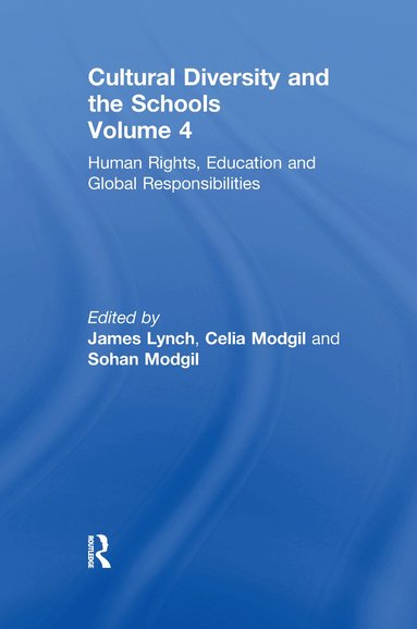 James Lynch, Celia Modgil, Sohan Modgil - Human Rights Educ & Global R, Häftad