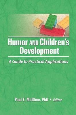 Paul E Mcghee, Mary Frank, Paul E. McGhee, Paul E Mcghee - Humor and Children's Development, Häftad