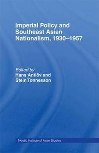 bokomslag Imperial Policy and Southeast Asian Nationalism