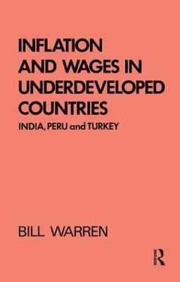 bokomslag Inflation and Wages in Underdeveloped Countries