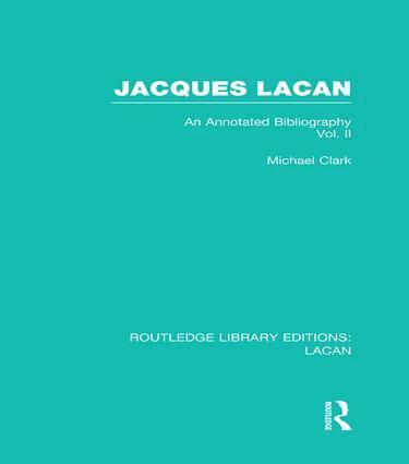 Michael Clark - Jacques Lacan (Volume II) (RLE: Lacan), Häftad