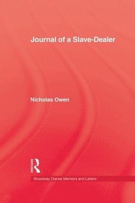 Journal Of A Slave-Dealer 1