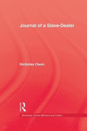 Journal Of A Slave-Dealer
