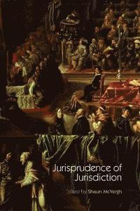 bokomslag Jurisprudence of Jurisdiction
