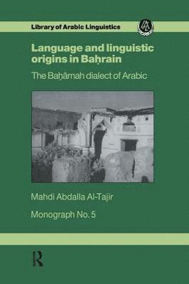 Language and Linguistic Origins in Bahrain 1