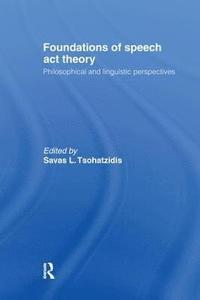 bokomslag Foundations of Speech Act Theory